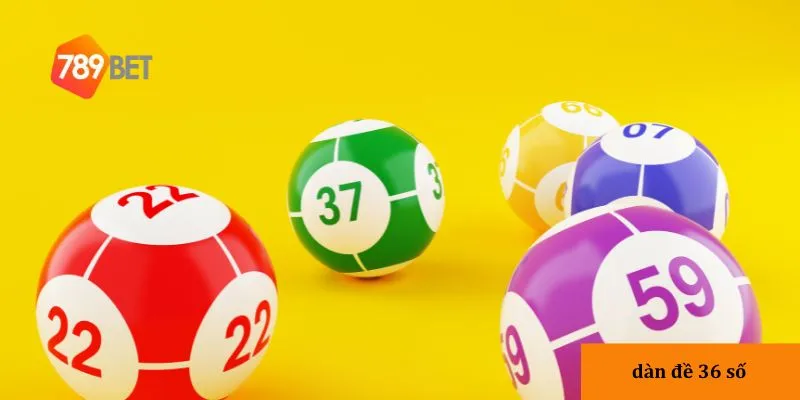 Hiểu rõ về dàn đề 36 số