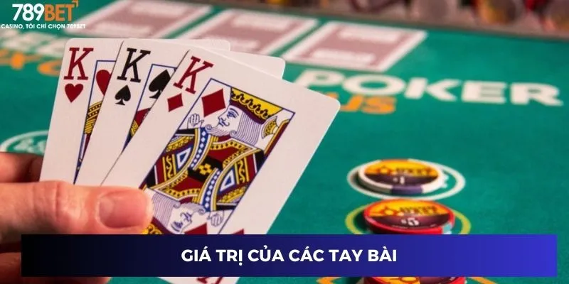 Giá trị của các tay bài