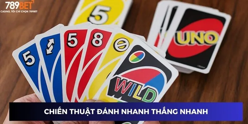Đánh nhanh thắng nhanh