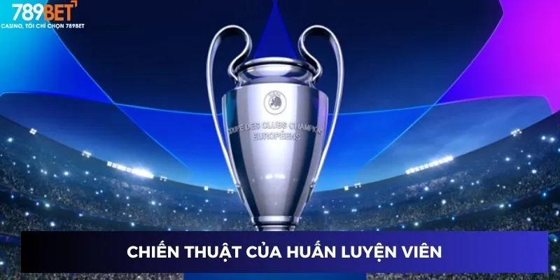 Chiến thuật của huấn luyện viên