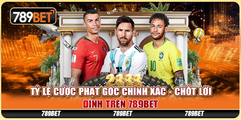 Tỷ Lệ Cược Phạt Góc Chính Xác - Chốt Lời Đỉnh Tại 789BET