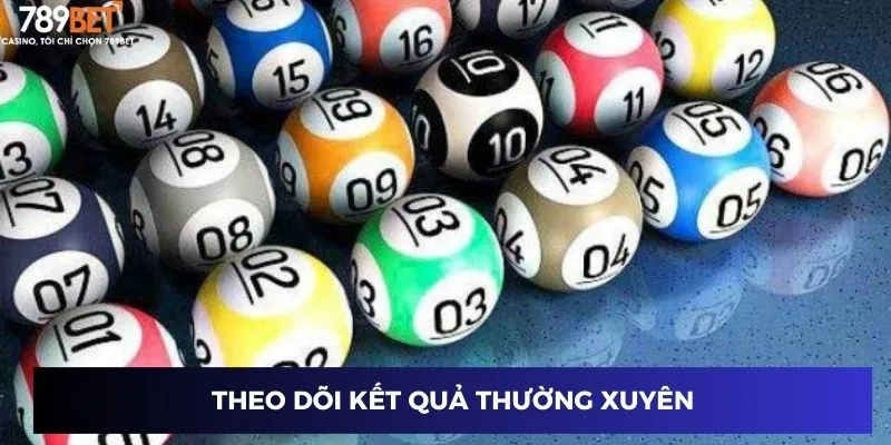 Theo dõi kết quả thường xuyên