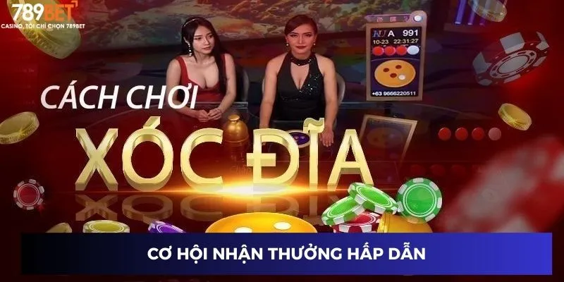Cơ hội nhận thưởng hấp dẫn