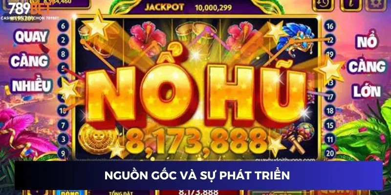 Nguồn gốc và sự phát triển